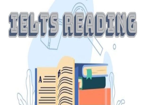 Giới thiệu về IELTS Reading