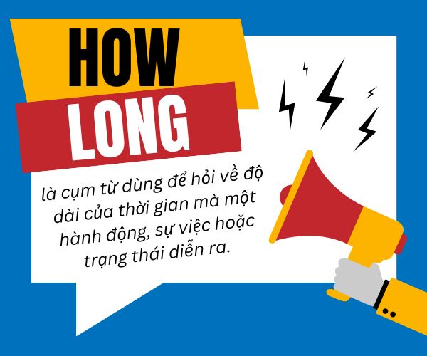 cach-dung-how-long-2